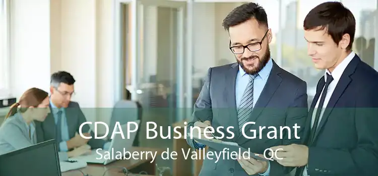 CDAP Business Grant Salaberry de Valleyfield - QC