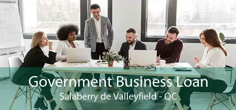 Government Business Loan Salaberry de Valleyfield - QC